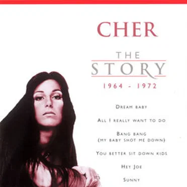 Cher: The Story (1964-1972)