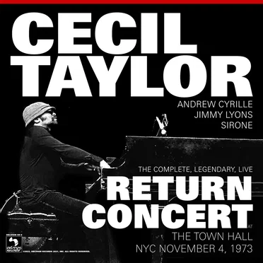 The Complete, Legendary, Live Return Concert at The Town Hall NYC November 4, 1973