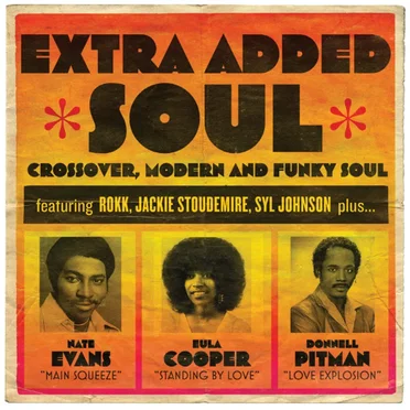 Extra Added Soul (Crossover, Modern and Funky Soul) by Various Artists - album cover