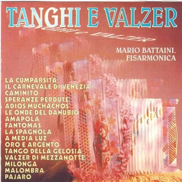 Tanghi e Valzer by Mario Battaini - album cover