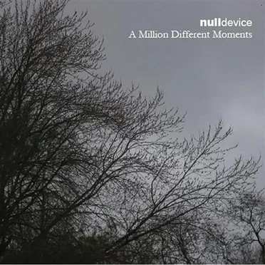A Million Different Moments