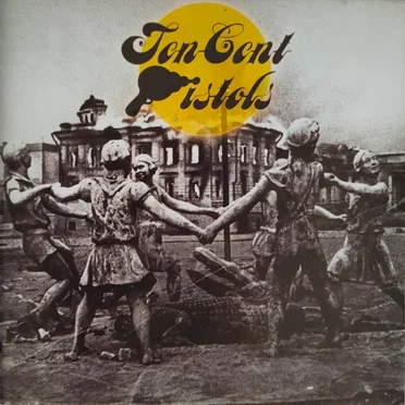 Ten Cent Pistols