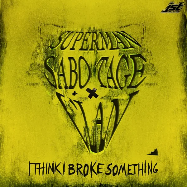 Superman Sabotage Clan
