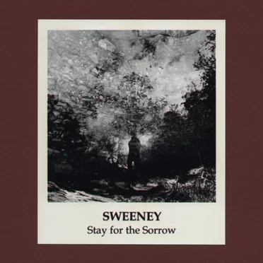 Stay for the Sorrow