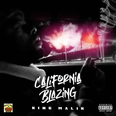 California Blazing by King Malik - album cover