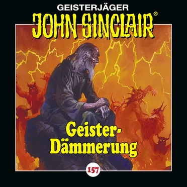 Geisterjäger John Sinclair Folge 157: Geister‐Dämmerung