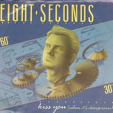 Kiss You (When It's Dangerous)