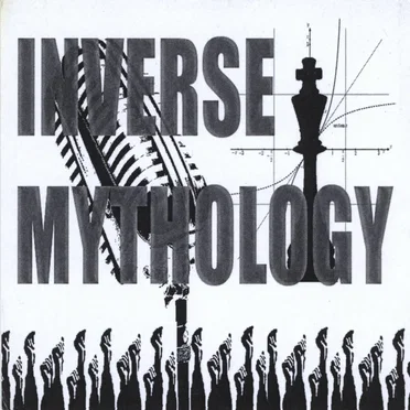 Inverse Mythology