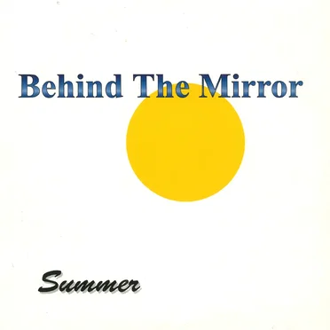 Summer by Behind the Mirror - album cover