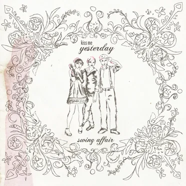 Swing Affair by Kiss Me Yesterday - album cover