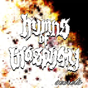 Secrets by Hymns of Blasphemy - album cover
