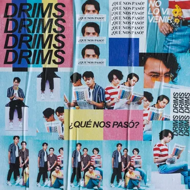 ¿Qué Nos Pasó? by Drims - album cover