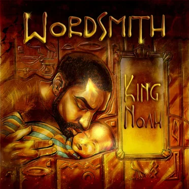 King Noah by Wordsmith - album cover