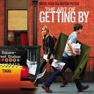 The Art of Getting By: Music From The Motion Picture by Various Artists - album cover