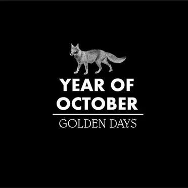 Golden Days by Year of October - album cover