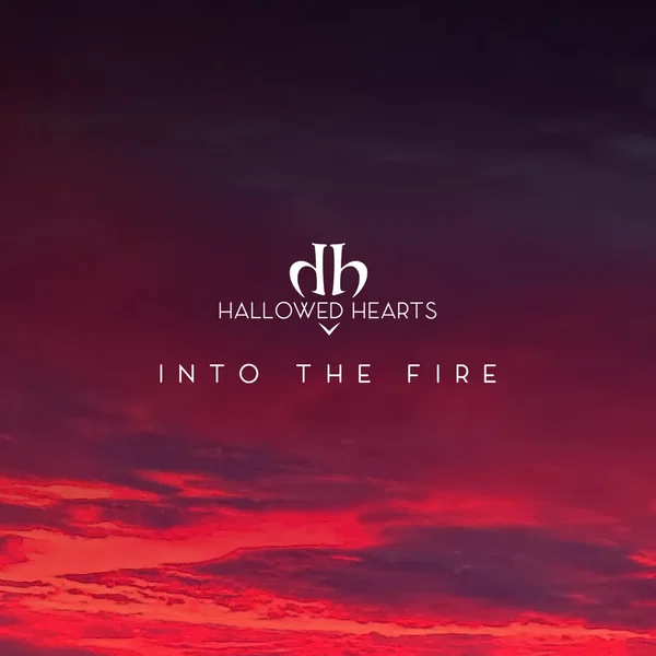 Into the Fire