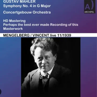 Mahler: Symphony No. 4 in G Major (Remastered 2024) [Live]