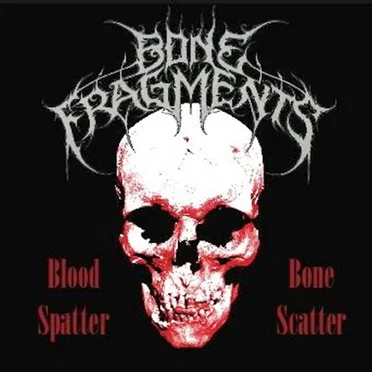 Blood Spatter Bone Scatter