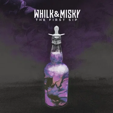 The First Sip by Whilk and Misky - album cover