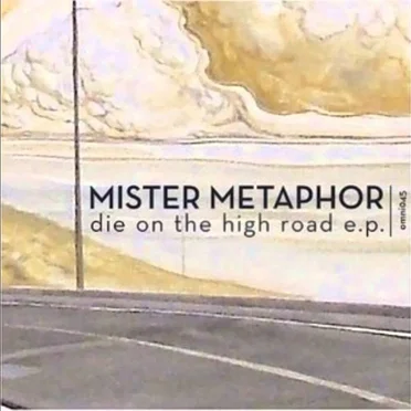 Die on the High Road E.P.