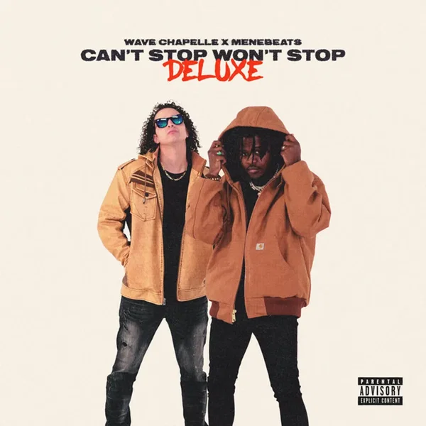Can’t Stop Won’t Stop (Deluxe)