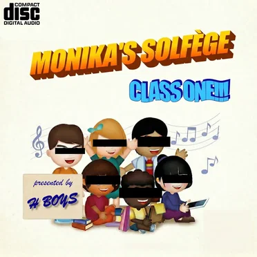 Monika's Solfège Class One!!! by H BOYS - album cover