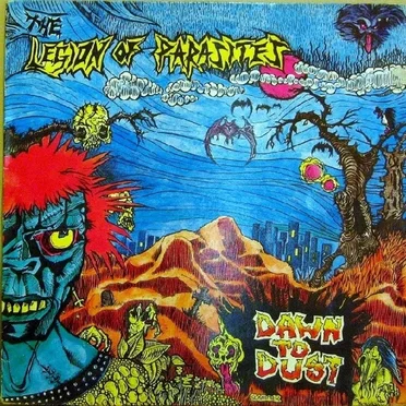 Dawn to Dust by Legion of Parasites - album cover