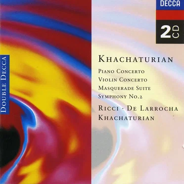 Piano Concerto / Violin Concerto / Masquerade Suite / Symphony No. 2