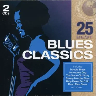 25 Best Blues Classics by Various Artists - album cover
