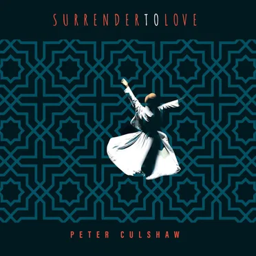 Surrender To Love by Peter Culshaw - album cover