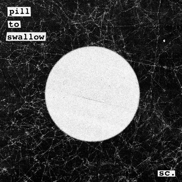 Pill to Swallow