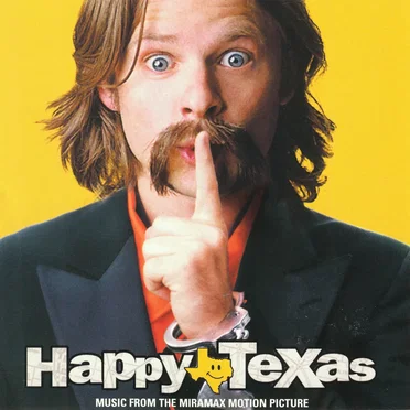 Happy, Texas by Various Artists - album cover