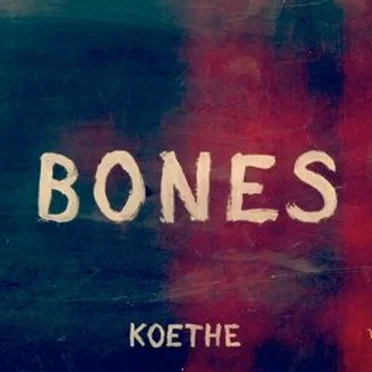 Bones by Koethe - album cover