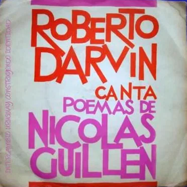 Roberto Darvin canta poemas de Nicolás Guillén