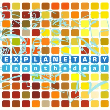 In on the Deal by Explanetary - album cover