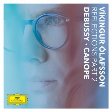 Reflections Pt. 2 / Debussy: Canope