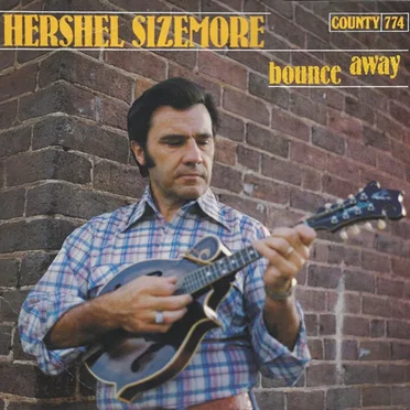 Bounce Away by Herschel Sizemore - album cover