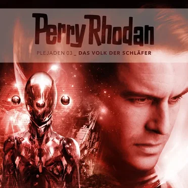 Plejaden 03: Das Volk der Schläfer by Perry Rhodan - album cover