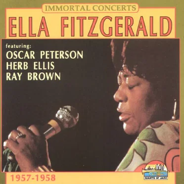 Immortal Concerts: Ella Fitzgerald 1957-1958