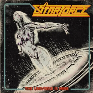 The Universe Is Mine by StarForce - album cover