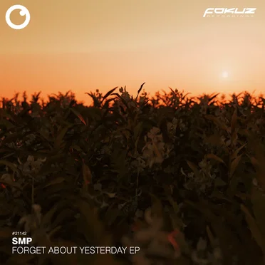 Forget About Yesterday EP by SMP - album cover
