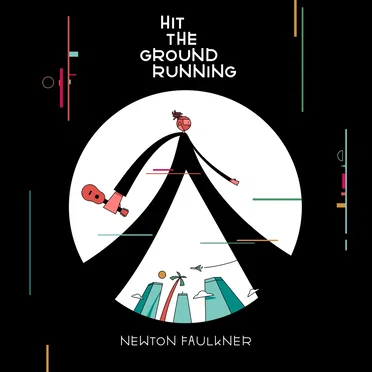 Hit the Ground Running by Newton Faulkner - album cover