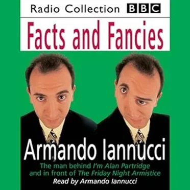 Facts and Fancies by Armando Iannucci - album cover