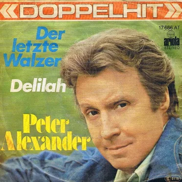 Der letzte Walzer / Delilah