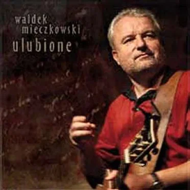 Ulubione by Waldemar Mieczkowski - album cover