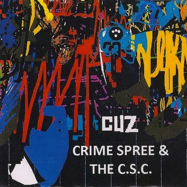 Crime Spree & the C.S.C.