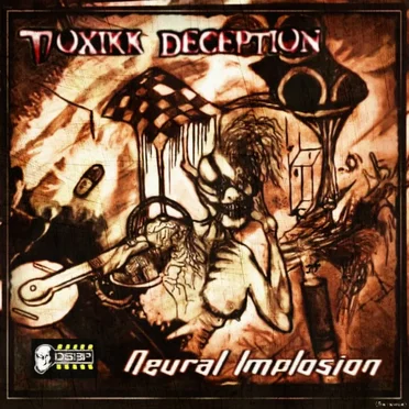 Neural Implosion by Toxikk Deception - album cover