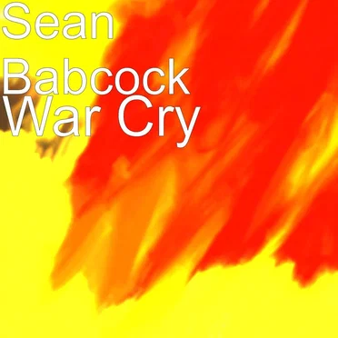 War Cry by Sean Babcock - album cover