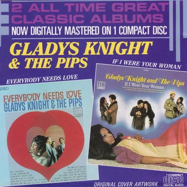 Everybody Needs Love / If I Were Your Woman