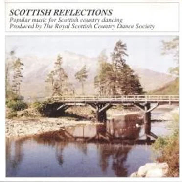 Scottish Reflections: Popular Music for Scottish Country Dancing by Various Artists - album cover